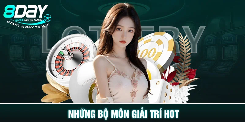 Những bộ môn giải trí hot