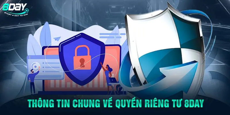 Thông tin chung về quyền riêng tư 