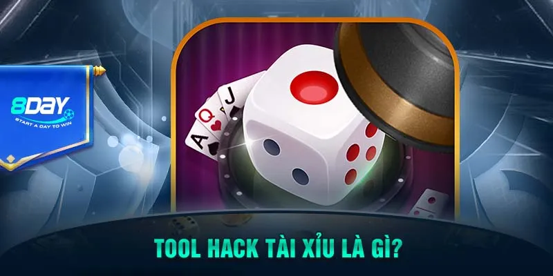 Tool hack tài xỉu là gì?